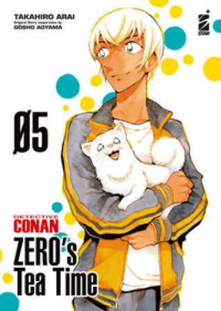 Detective Conan. Zero's tea time. Vol. 5 Gosho Aoyama