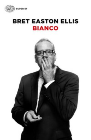 Bianco Bret Easton Ellis
