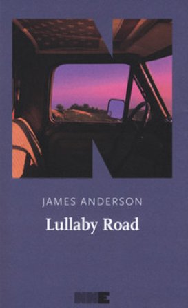 Lullaby Road. La serie del deserto. Vol. 2 James Anderson