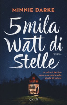 5mila watt di stelle Minnie Darke
