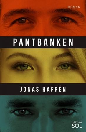 Pantbanken - Bok av Jonas Hafrén - Inbunden