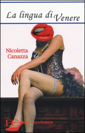 La lingua di Venere Nicoletta Canazza
