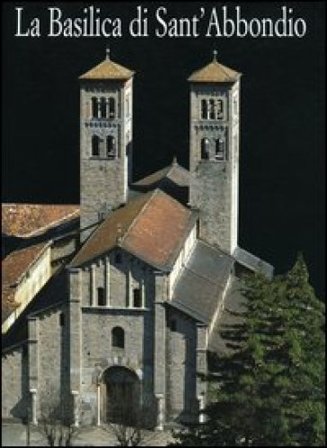 La Basilica di Sant'Abbondio in Como Enzo Pifferi