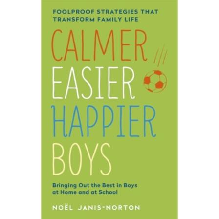 Calmer, Easier, Happier Boys (häftad, eng)