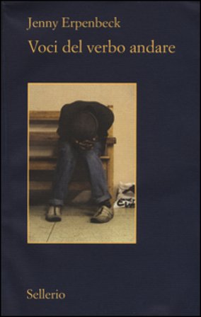 Voci del verbo andare Jenny Erpenbeck