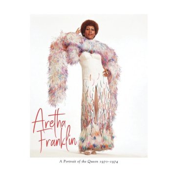 A portrait of the queen 1970-1974 (box 5 Aretha Franklin