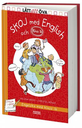 Skoj med english och Klass 1 b - Bok av Helena Bross - Inbunden