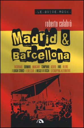 Madrid & Barcellona Roberto Calabrò
