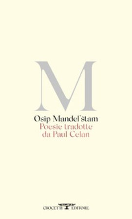Poesie tradotte da Paul Celan Osip Mandel'štam