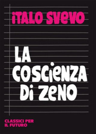 La coscienza di Zeno Italo Svevo