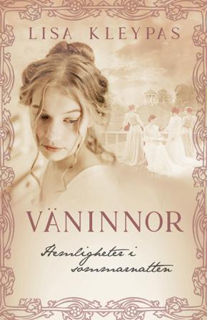 Hemligheter i sommarnatten - Bok av Lisa Kleypas - Pocket