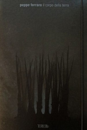 Il corpo della terra Peppe Ferraro