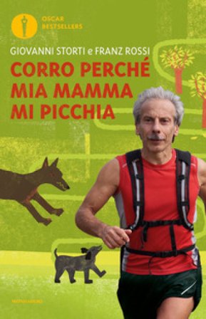 Corro perché mia mamma mi picchia Giovanni Storti