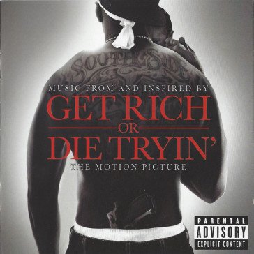 Music from and inspired by get rich or d 50 Cent & G Unit