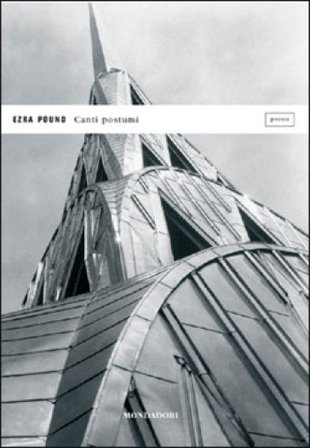 Canti postumi. Testo inglese a fronte Ezra Pound