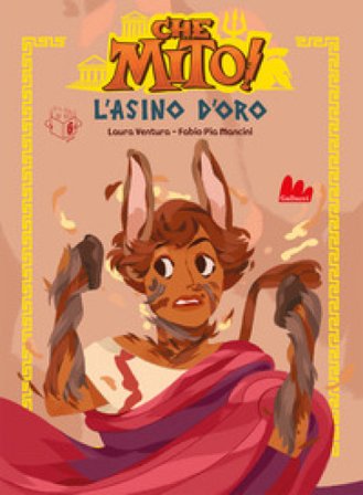 L'asino d'oro - che mito! Laura Ventura