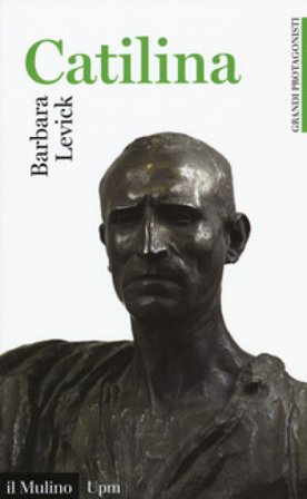 Catilina Barbara Levick