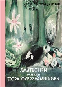 Småtrollen och den stora översvämningen - Bok av Tove Jansson - Inbunden