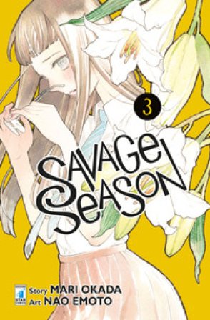 Savage season. Vol. 3 Mari Okada