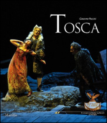 Tosca Giacomo Puccini