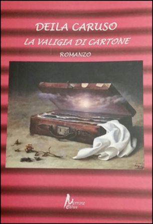 La valigia di cartone Deila Caruso