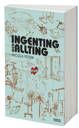 Ingenting och allting - Bok av Nicola Yoon - Danskt band