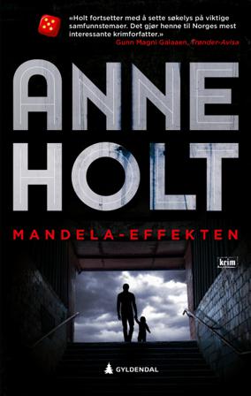 Mandela-effekten - Bok av Anne Holt - Pocket