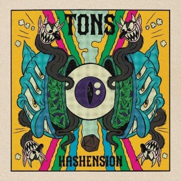 Hashension (neon green vinyl) TONS