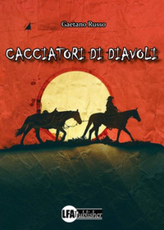 Cacciatori di diavoli Gaetano Russo