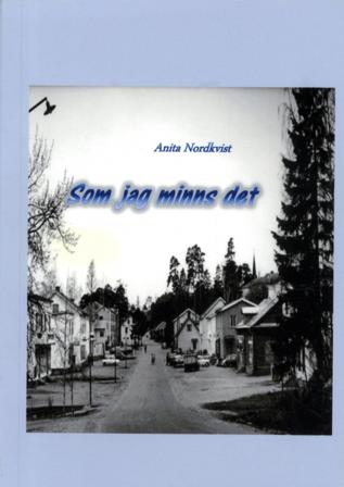 Som jag minns det - Bok av Anita Nordkvist - Häfte