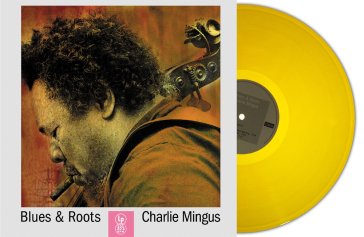 Blues and roots (orange vinyl) Charles Mingus