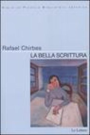 La bella scrittura Rafael Chirbes