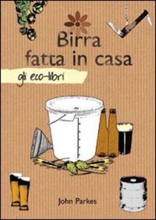 Birra fatta in casa John Parkes