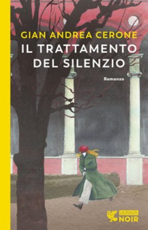 Il trattamento del silenzio Gian Andrea Cerone