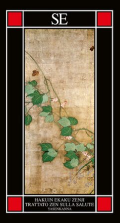 Yasenkanna. Trattato zen sulla salute Zenji Hakuin Ekaku
