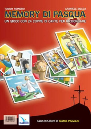 Memory di Pasqua. Un gioco di 24 coppie di carte per ricuordare Tommy Reinero