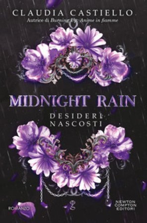 Midnight rain. Desideri nascosti Claudia Castiello