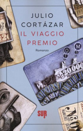 Il viaggio premio Julio Cortàzar