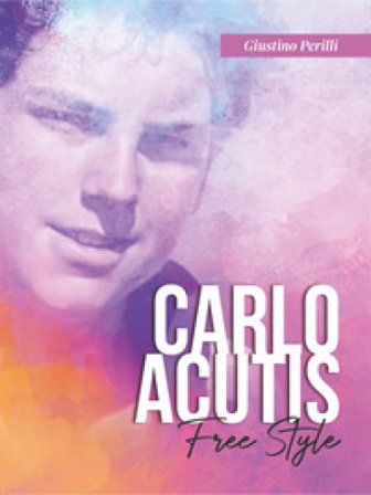 Carlo Acutis. Free style Giustino Perilli