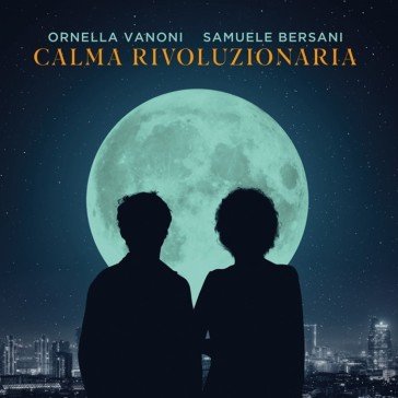 Calma rivoluzionaria (live 2023) (rsd 20 Ornella Vanoni