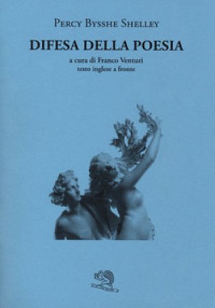 Difesa della poesia. Testo inglese a fronte Percy Bysshe Shelley