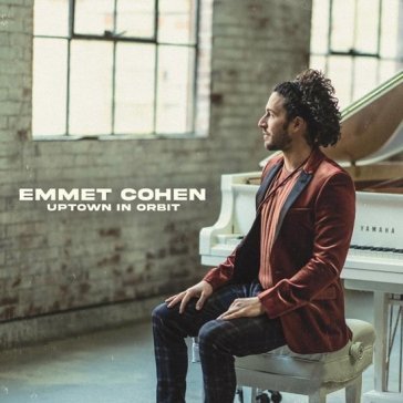 Uptown in orbit EMMET COHEN