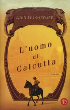 L'uomo di Calcutta. Con e-book Abir Mukherjee