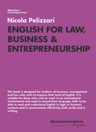 English for Law, Business & Entrepreneurship Nicola Pelizzari