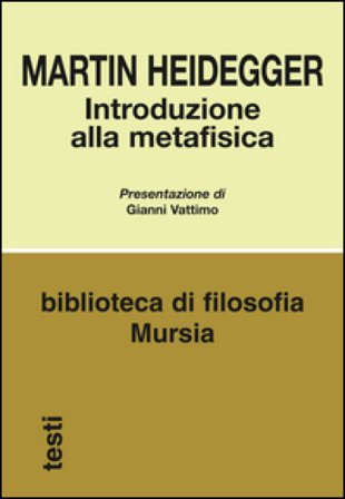 Introduzione alla metafisica Martin Heidegger
