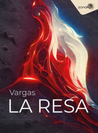 La resa Vargas