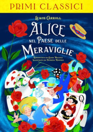 Alice nel paese delle meraviglie Lewis Carroll