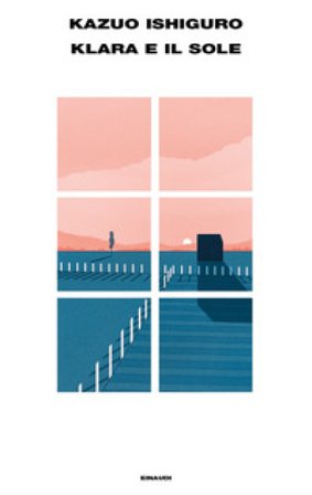 Klara e il Sole Kazuo Ishiguro