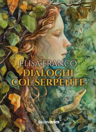 Dialoghi col serpente Elisa Franco