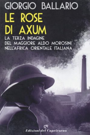 Le rose di Axum Giorgio Ballario